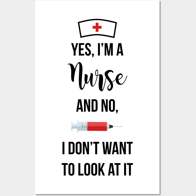 Yes, I'm a Nurse Wall Art by midwifesmarket